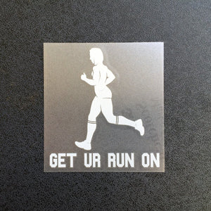 Get Ur Run On (Woman) Decal